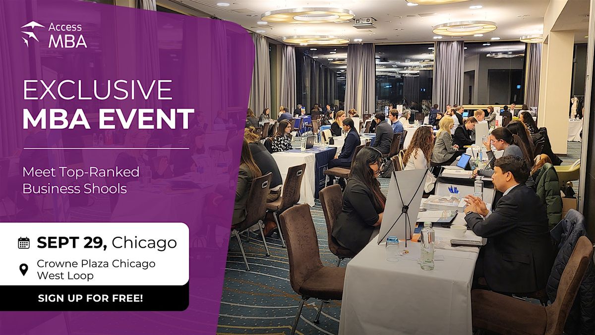 Access MBA Event in Chicago, September 29