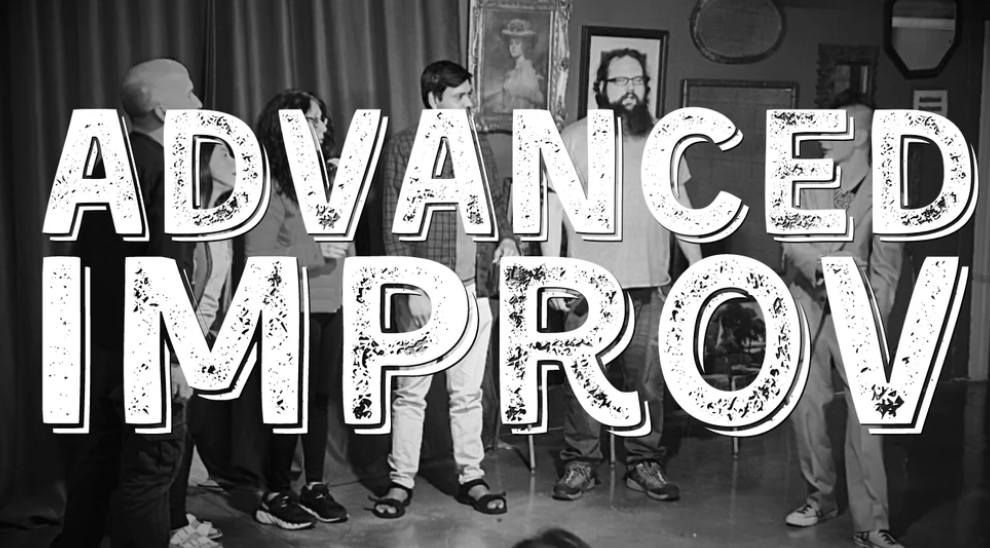 Advanced Improv (6 Weeks, Thursdays)