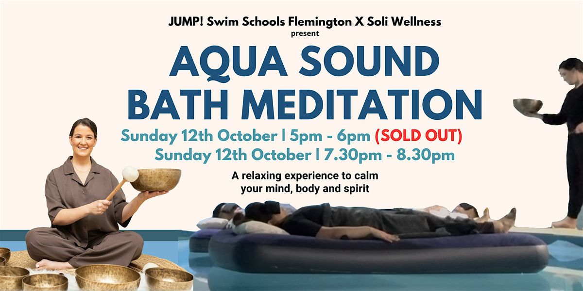 Aqua Sound Bath Meditation