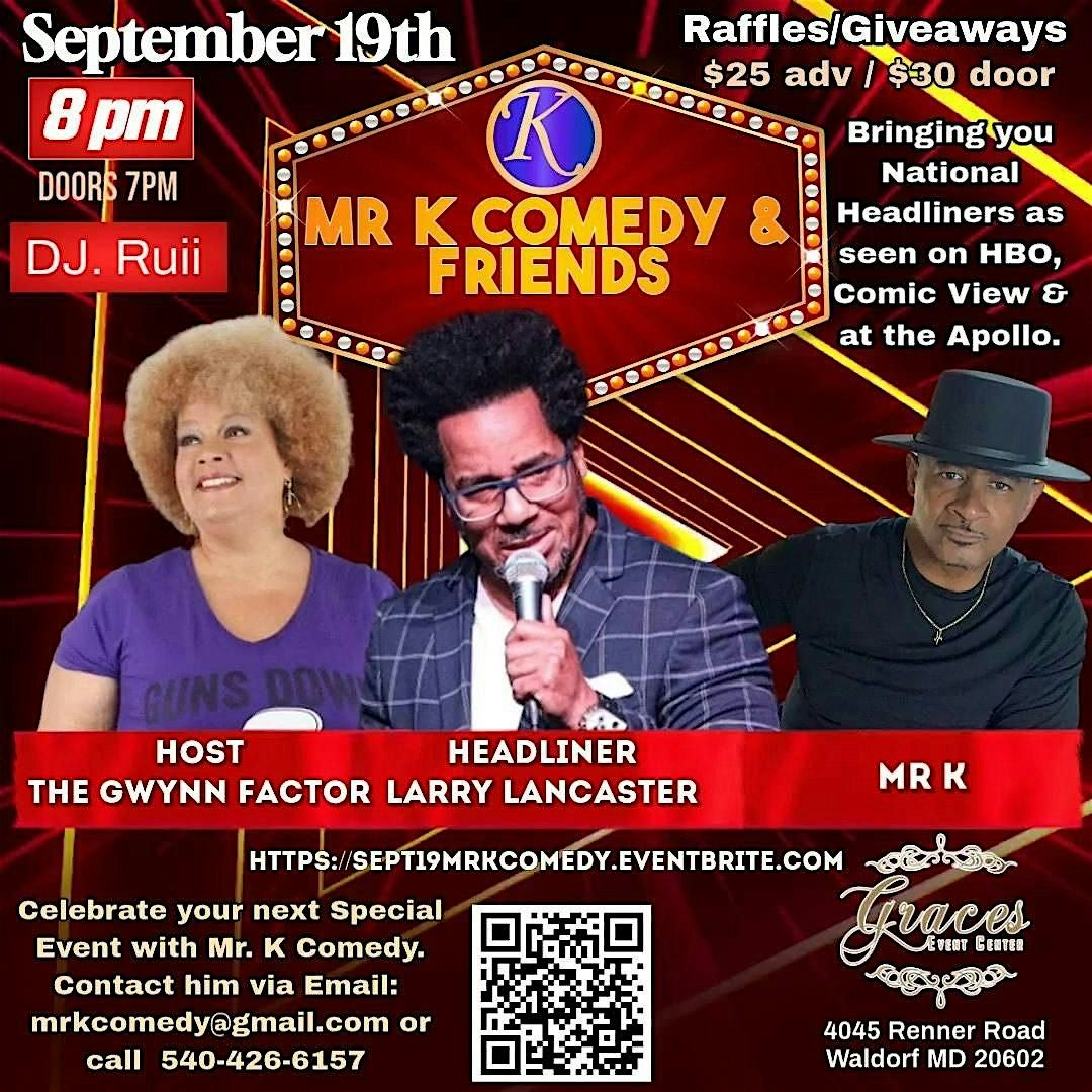 September Comedy in Waldorf Maryland! By MrKComedy @ Grace's event center