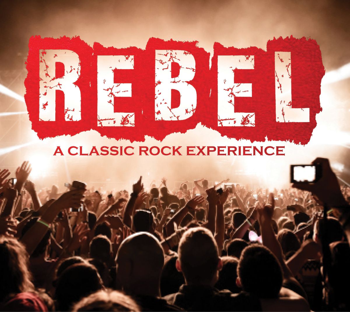 Rebel - A Classic Rock Experience at Sharon L Morse Performing Arts Center