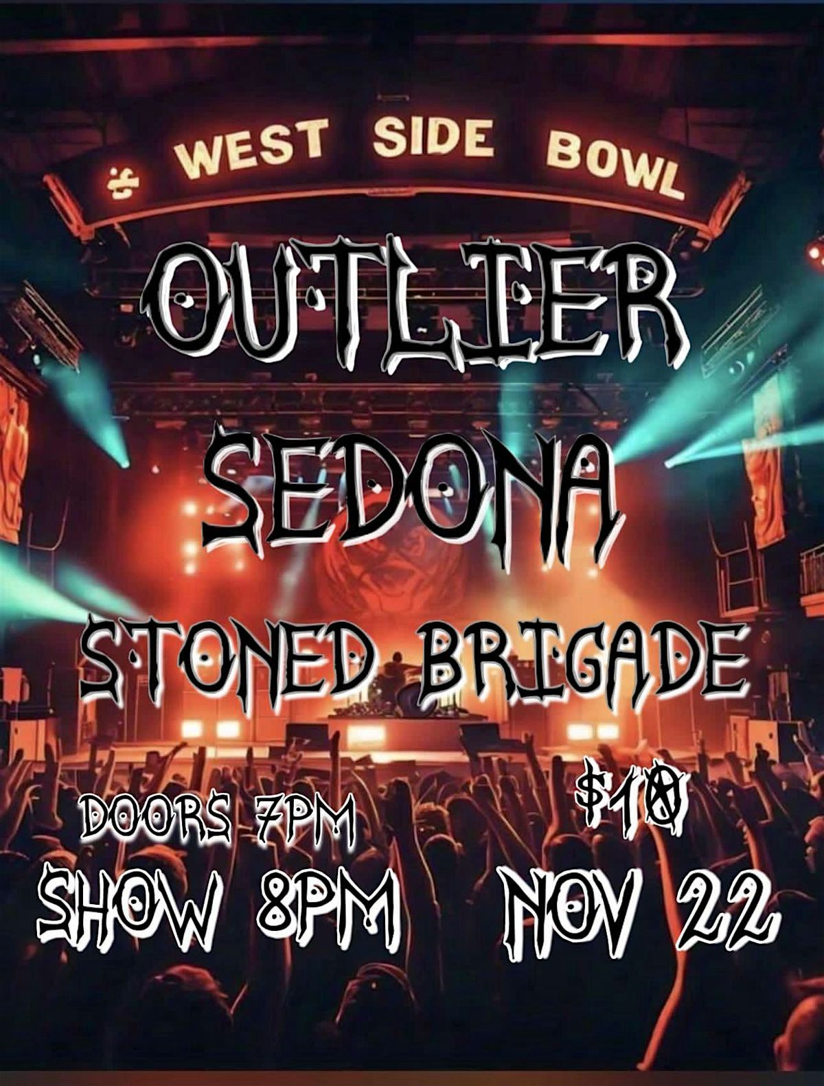 \u00d8utlier\/Sedona\/Stoned Brigade