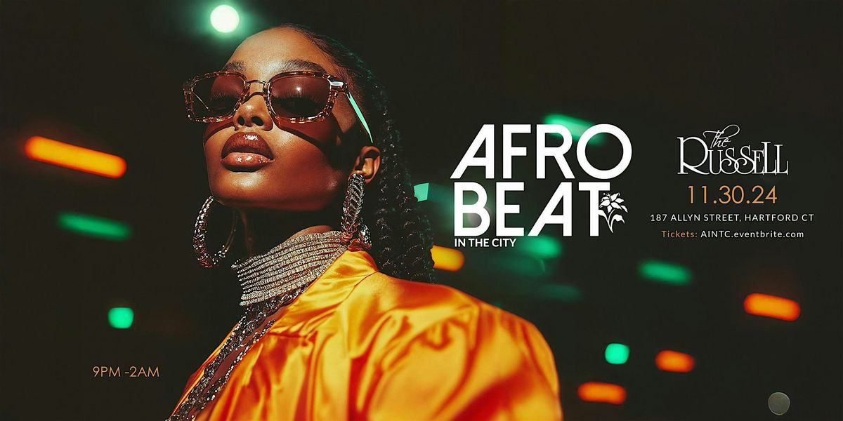 AFROBEATS IN THE CITY