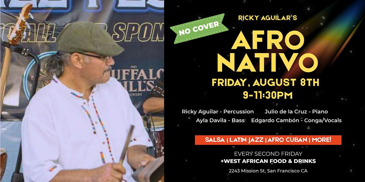Afro Nativo at Bissap Baobab