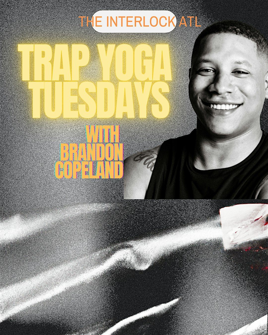Trap Yoga Tuesdays @ The Interlock Atlanta