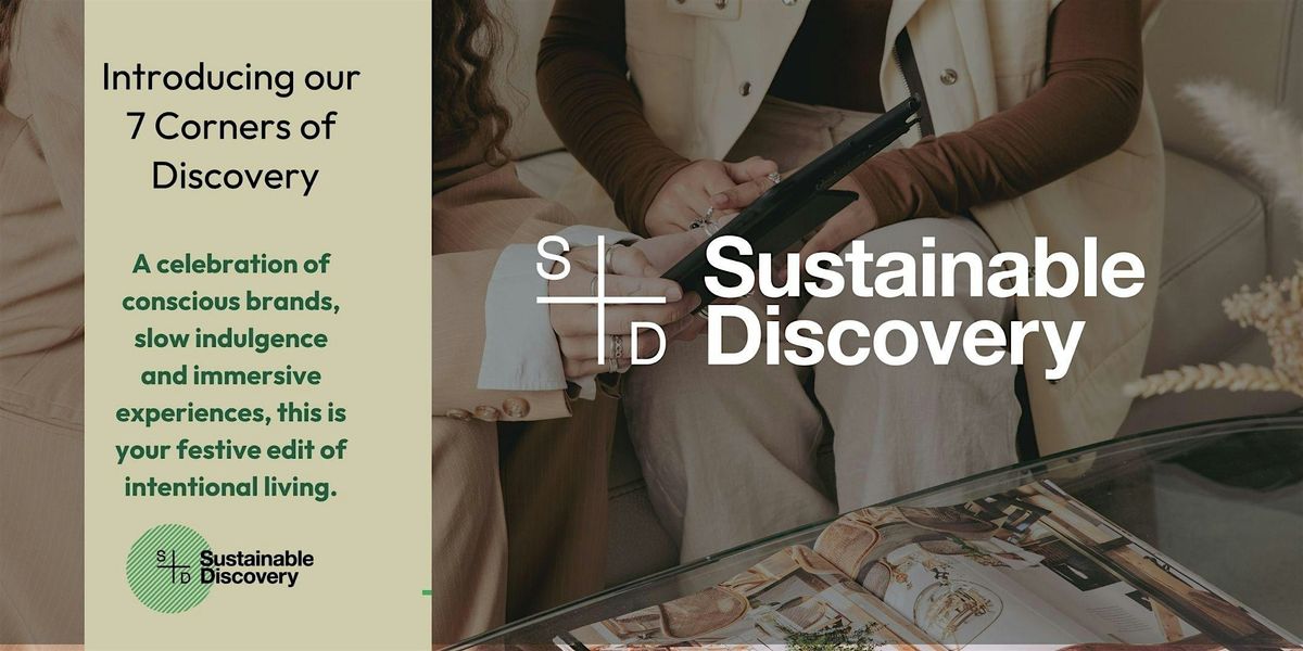 Sustainable Discovery : Festive immersive brand showcase