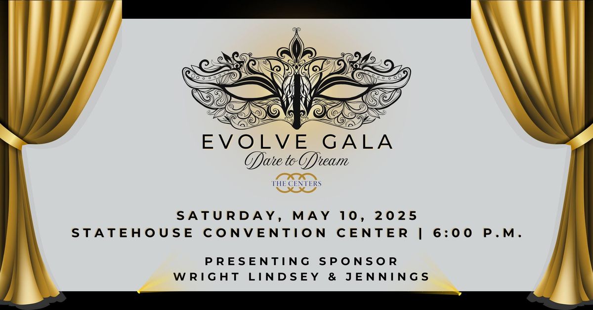 The Evolve Gala