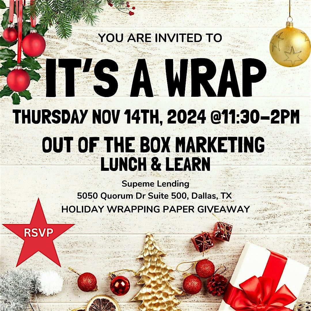 Out of the Box Marketing - Lunch & Learn - Realtors Only