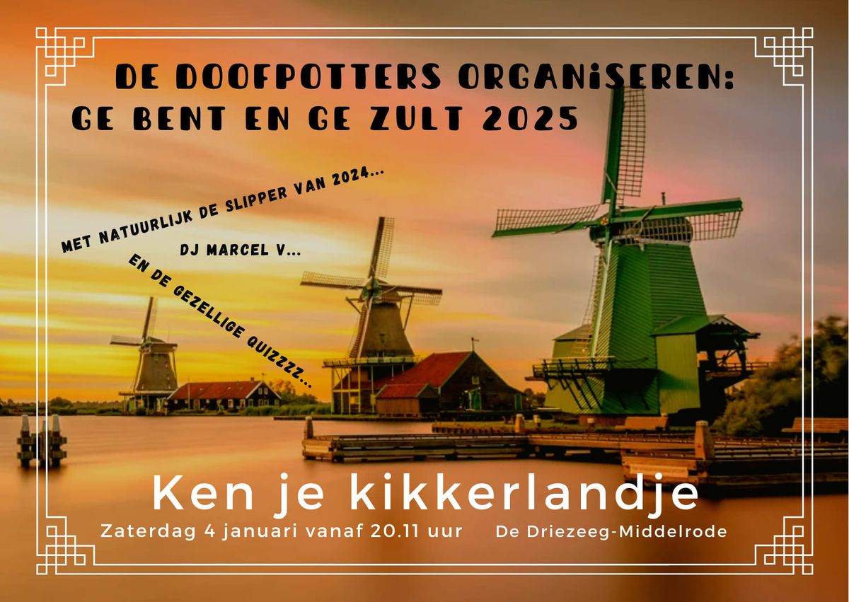 Ge bent en ge zult 2025