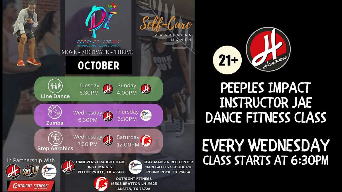 Peeples Impact: Dance Fitness Class by Jae @ Hanovers Pflugerville