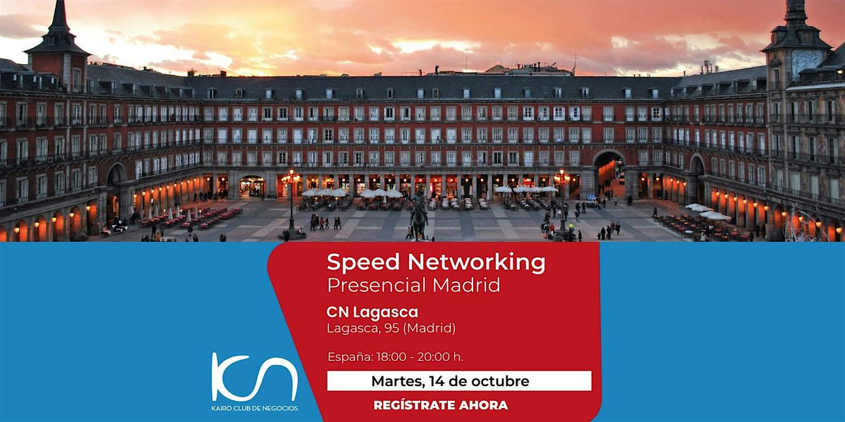 Speed Networking Presencial Madrid - 14 de octubre
