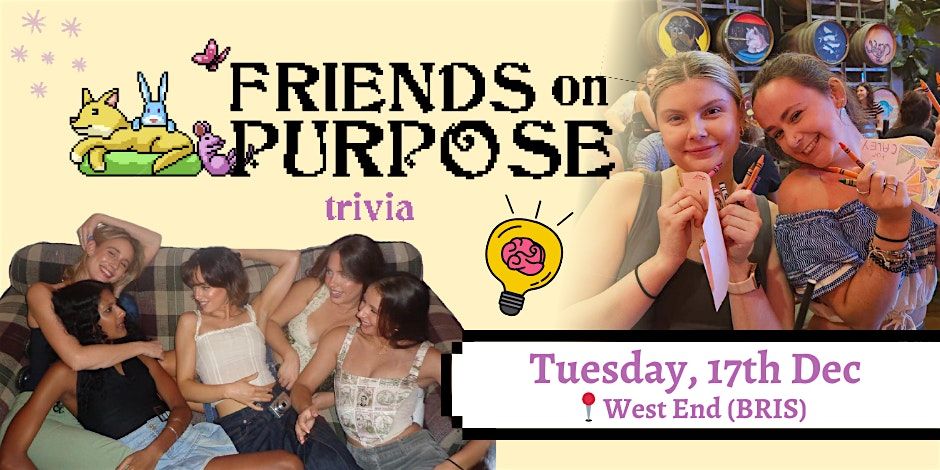 Friends On Purpose: Trivia