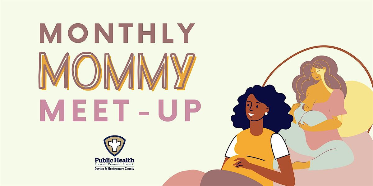 Monthly Mommy Meet-Up - Mommy\u2019s Money Matters