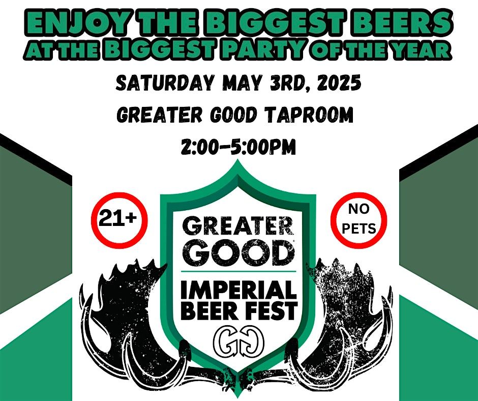 Greater Good Imperial Fest 2025