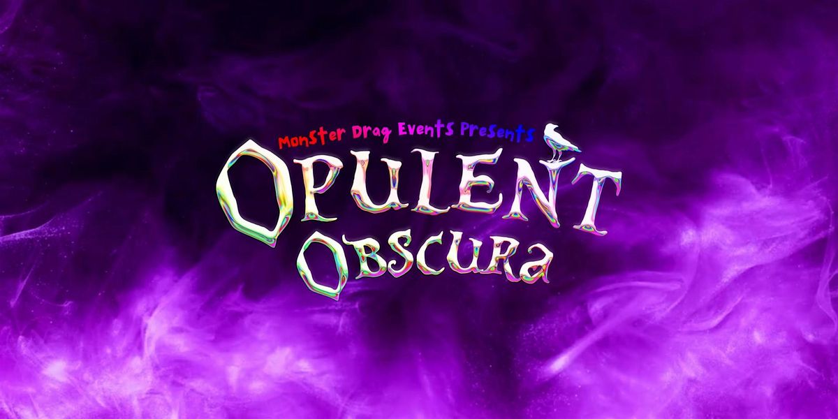 Opulent Obscura: Night Market