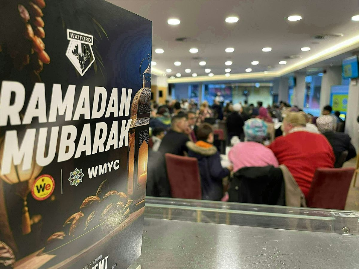 Iftar 2025 at Vicarage Road Stadium with Watford Muslim Youth Centre