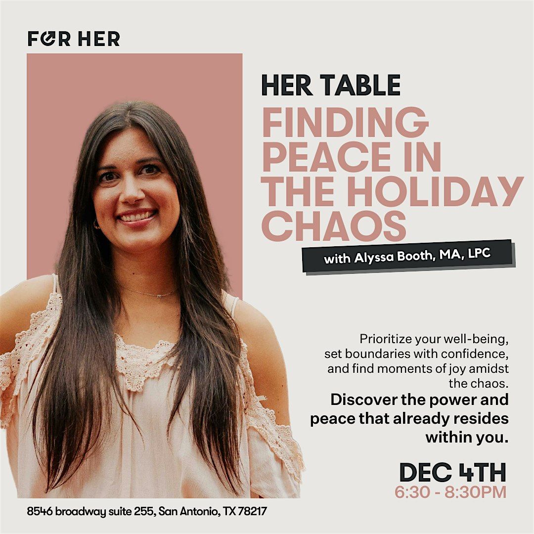 Her Table: Finding Peace in the Chaos