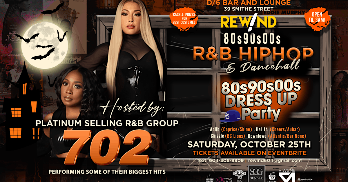 Rewind @ D\/6 (October Halloween Edition) Featuring Platinum R&B Group 702!