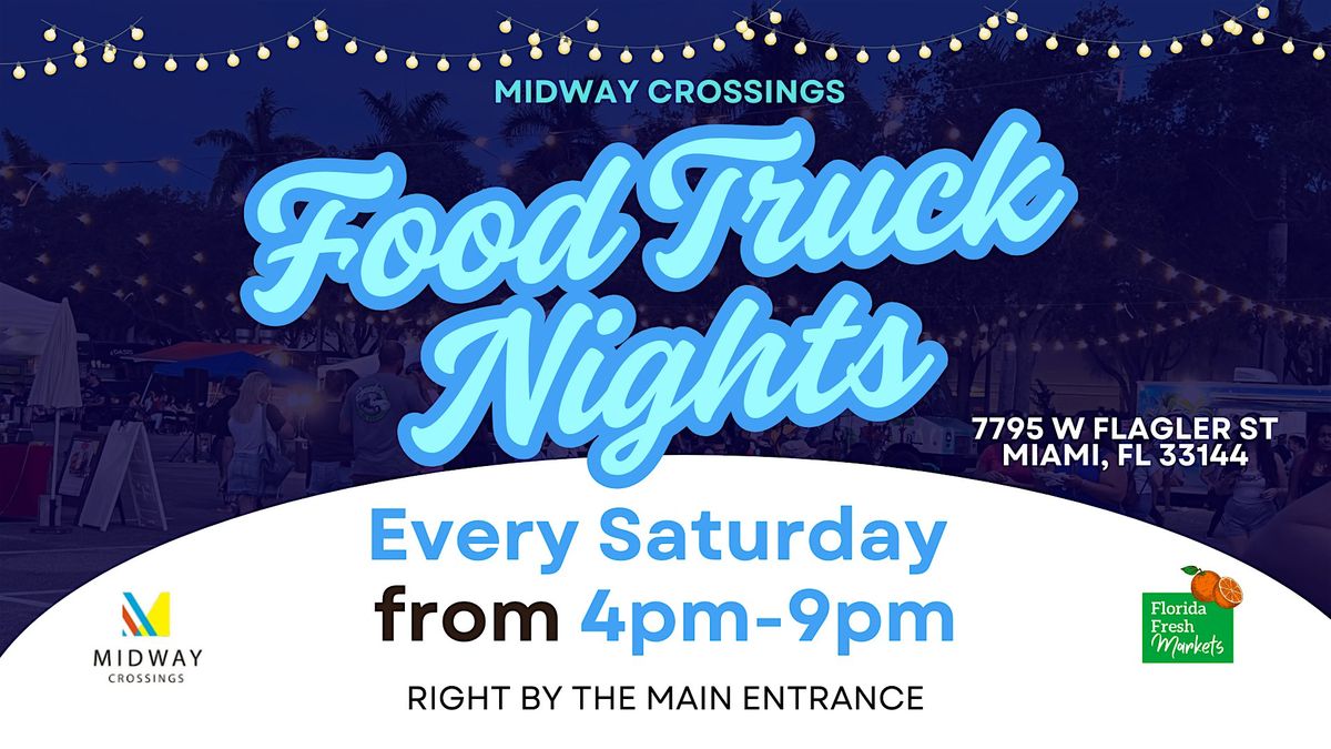 Midway Crossings Food Truck Nights
