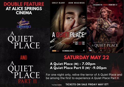 Horror Double Feature A Quiet Place 1 2 Alice Springs Cinema 22 May 21