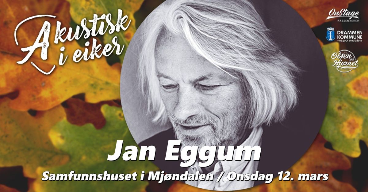 Jan Eggum - Akustisk i Eiker \/ Onsdag 12. mars