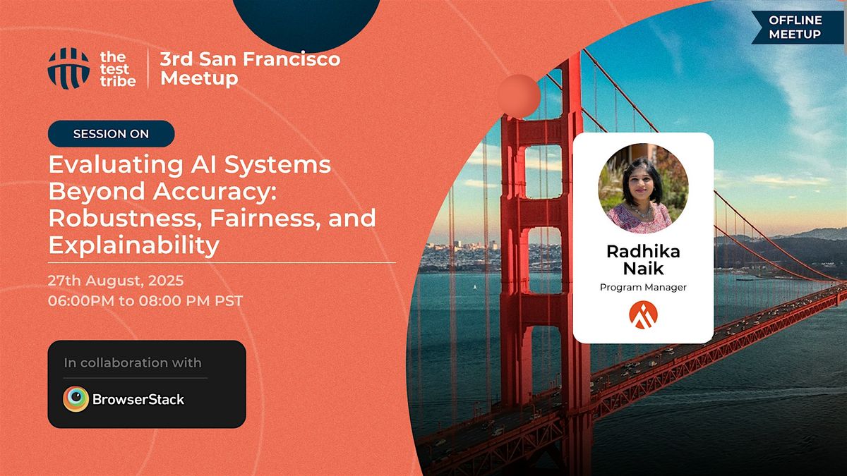 Evaluating AI Systems Beyond Accuracy | SFO Meetup | QA
