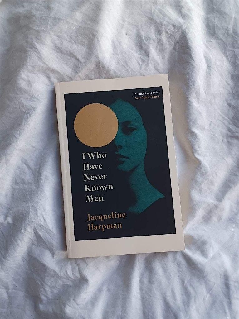 Fiction Book Club: I Who Has Never Known Men by Jacqueline Harpman