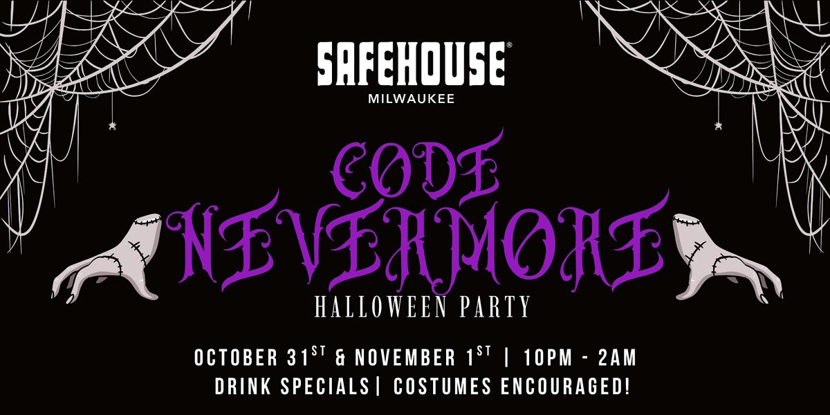 Halloween Party at SafeHouse: Code Nevermore