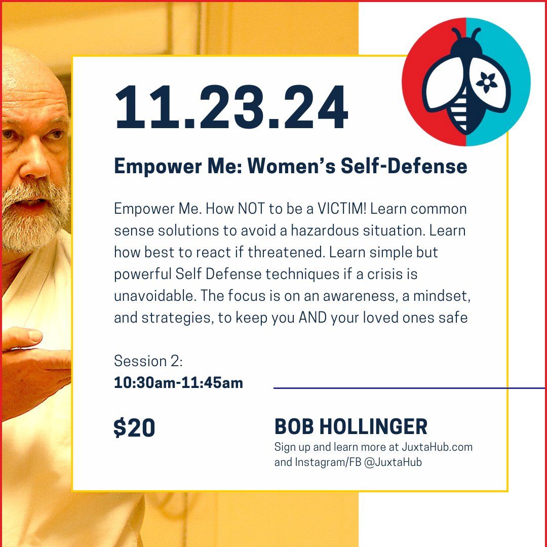 Empower Me! Women's Self Defense workshop by Bob Hollinger