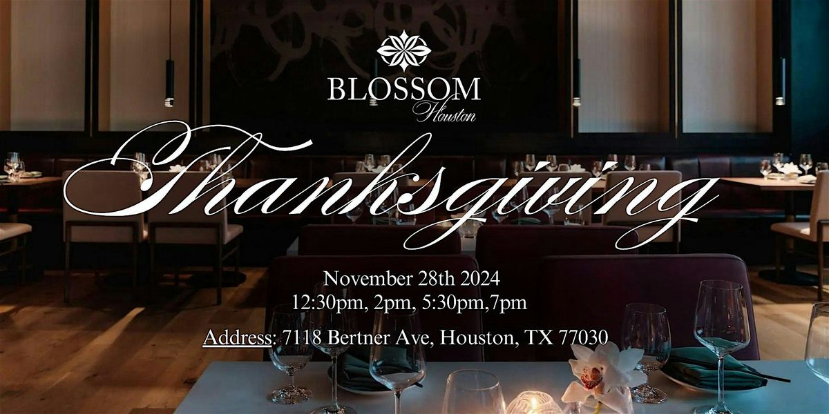 Thanksgiving Dinner at Blossom Hotel Houston