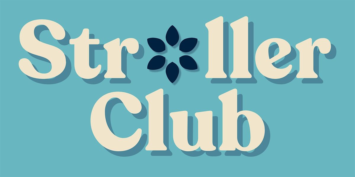 Stroller Club