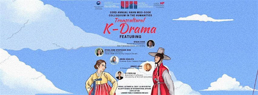 33rd Hahn Moo-Sook Colloquium: Transcultural K-Drama