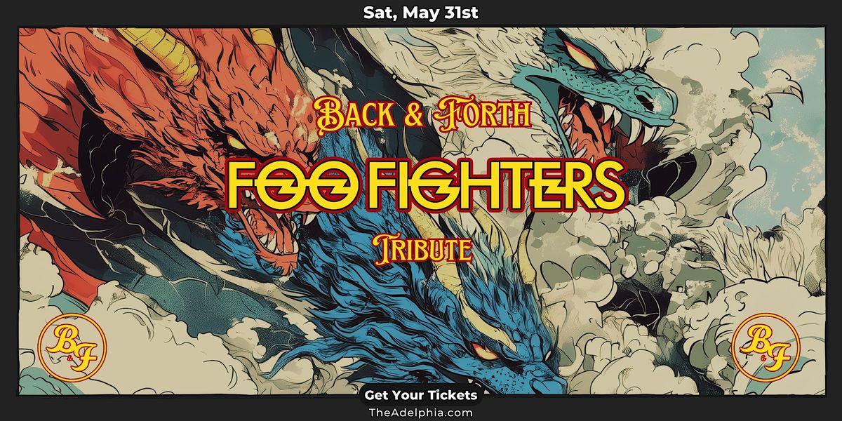 Back & Forth - The Foo Fighters Tribute