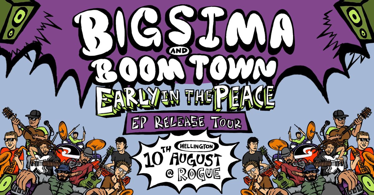 Big Sima x Boomtown - Early In The Peace NZ Tour (P\u014dneke)