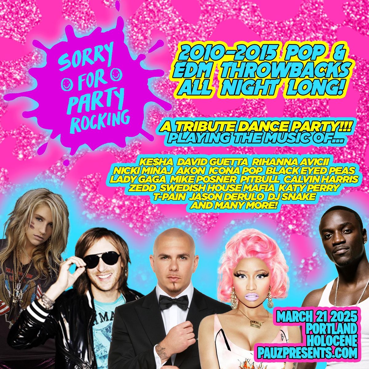 Sorry for Party Rocking: 2010-2015 Pop & EDM Throwbacks - 21+