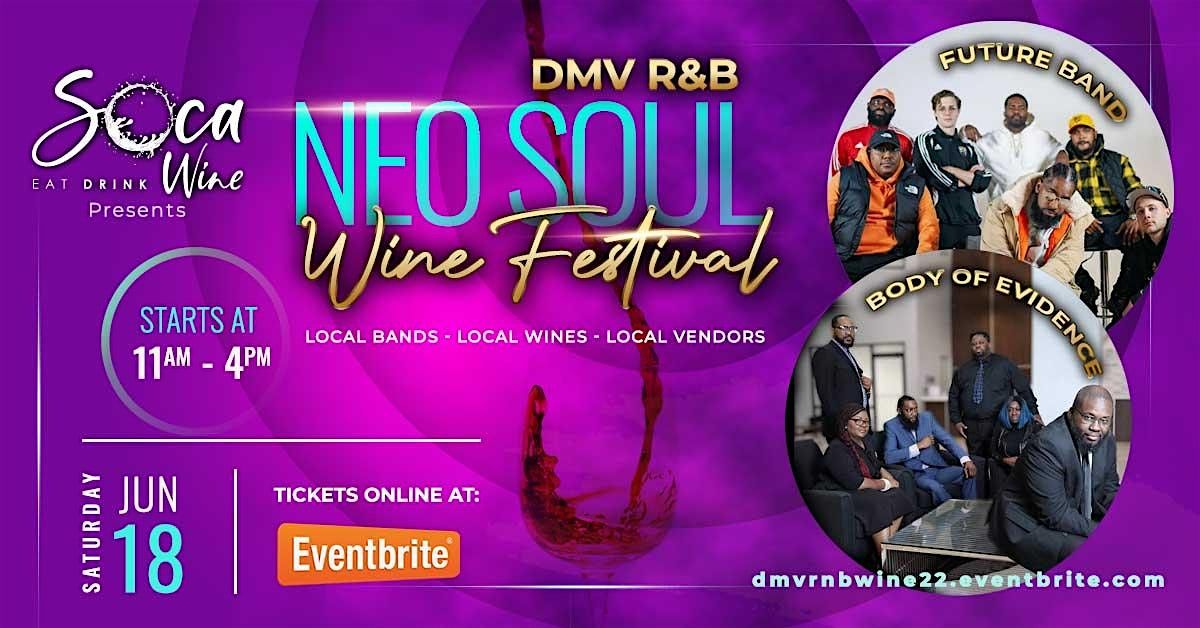 DMV R&B Neo Soul Wine Festival