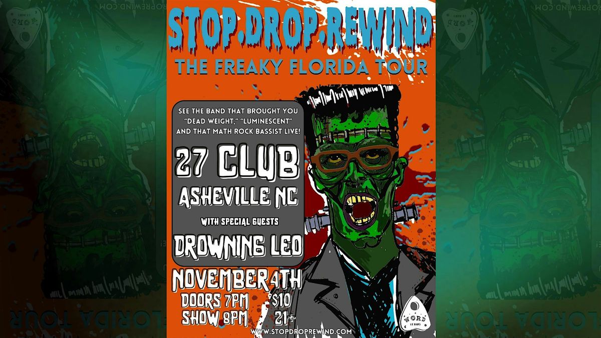 stop.drop.rewind + Drowning Leo at 27 Club Asheville