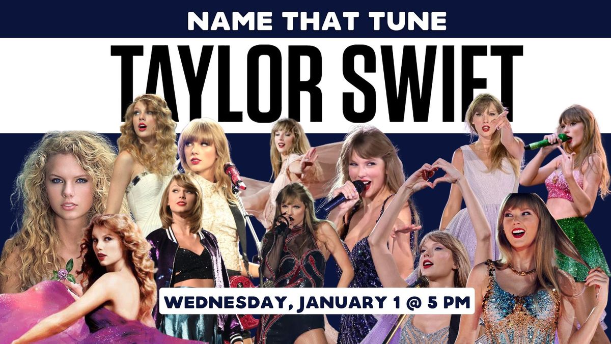 Taylor Swift Name That Tune Trivia