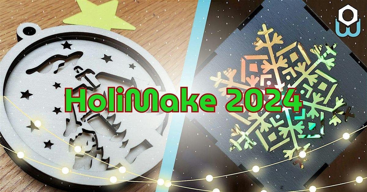 HoliMake 2024