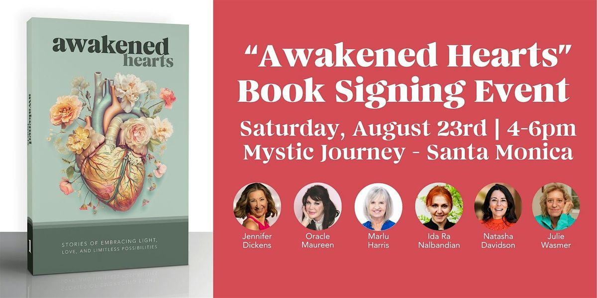 "Awakened Hearts" Book Signing Event