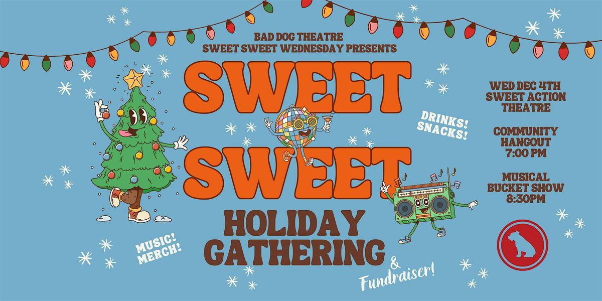 Sweet Sweet Holiday Gathering + Fundraiser!