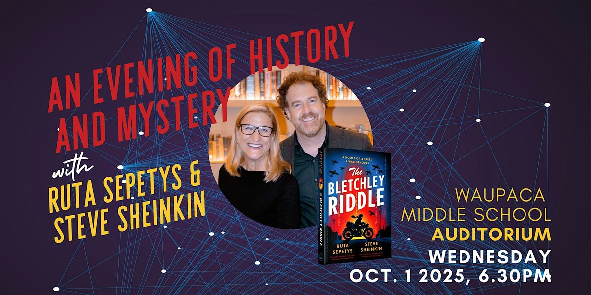 An Evening of History and Mystery with Ruta Sepetys & Steve Sheinkin