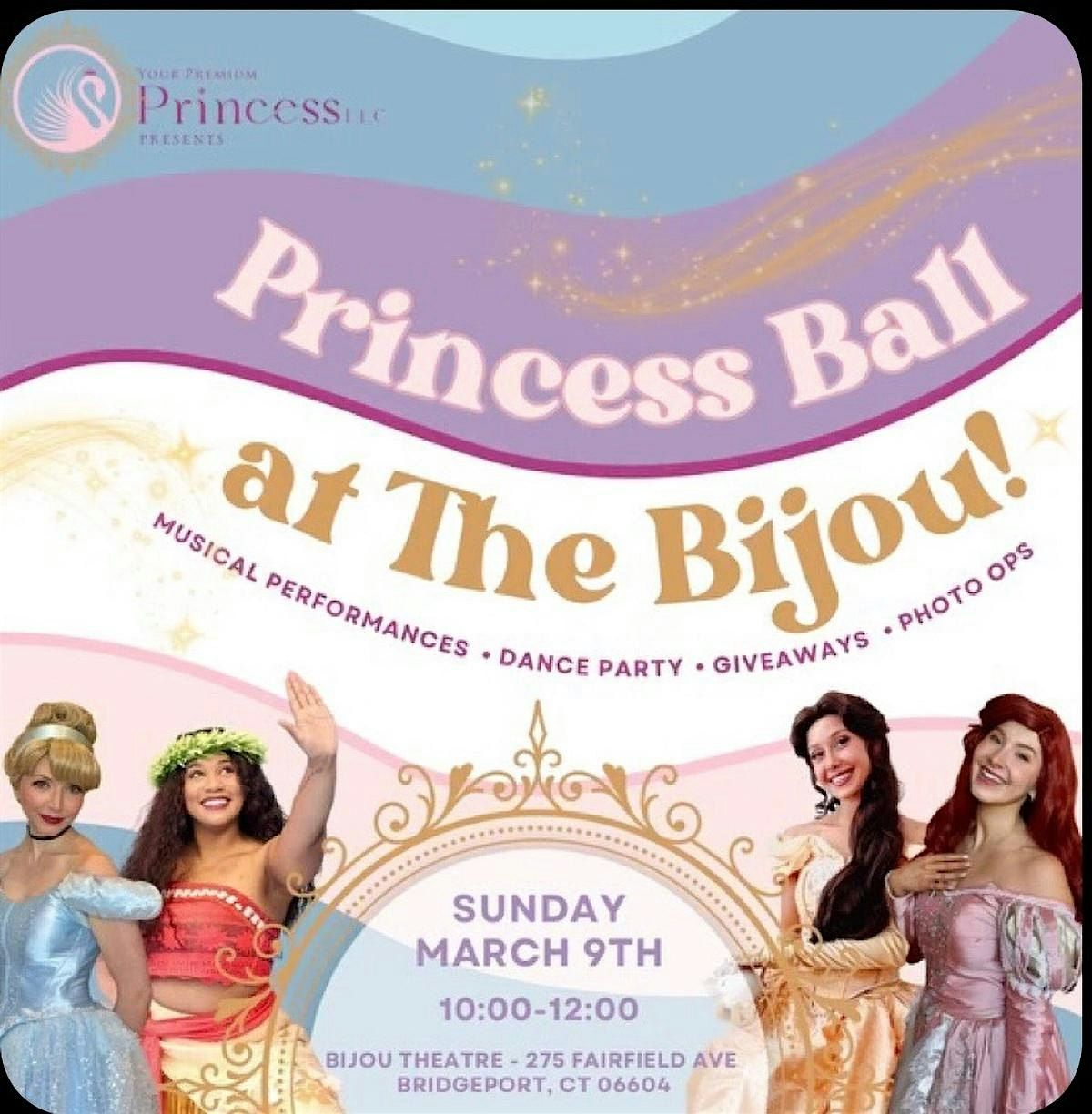 Princess Ball at The Bijou!