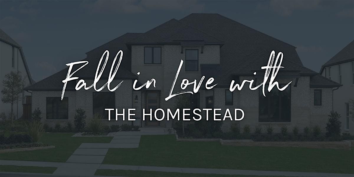 Fall in Love with The Homestead