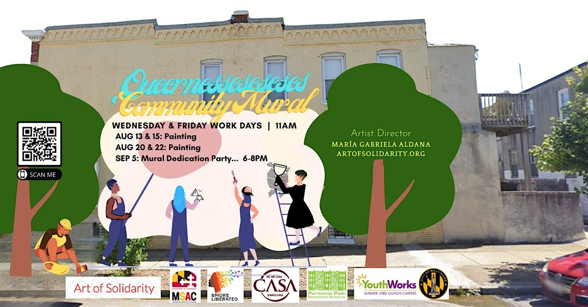 Queernesseseseses Mural Day 10: PAINTING