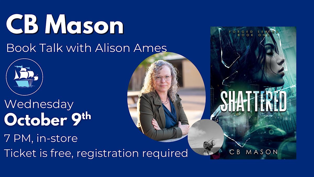 CB Mason Author Event and Book Signing - Shattered