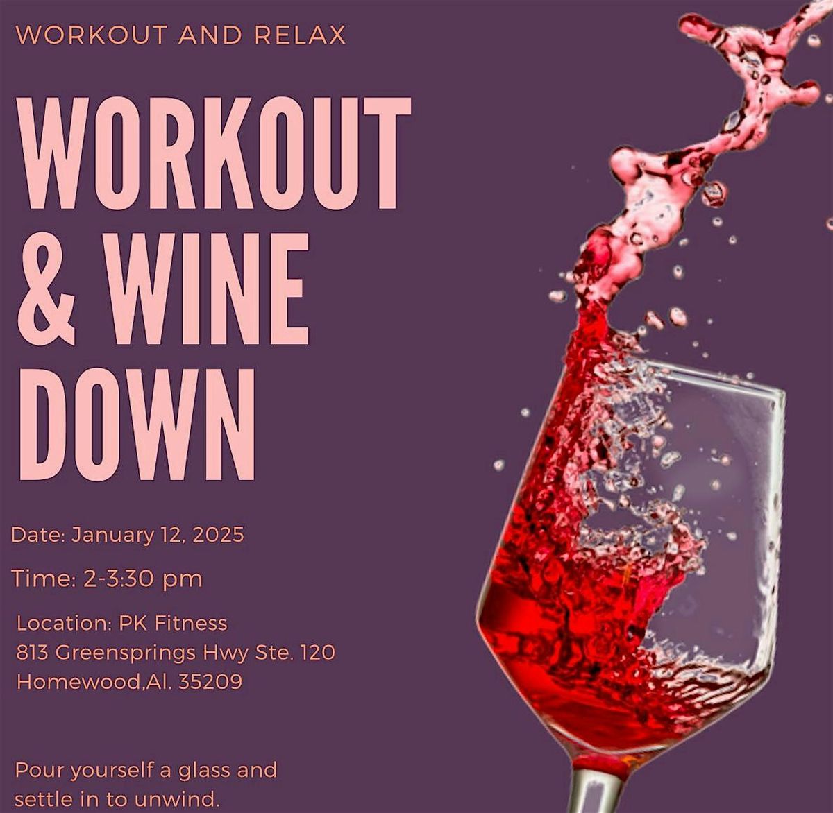 WORKOUT & WINE DOWN