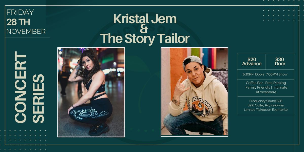 Concert Series- Kristal Jem & The Story Tailor