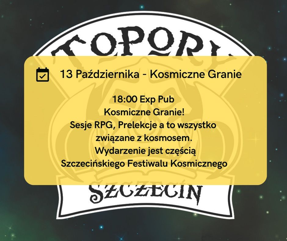 Kosmiczne Granie - Sesje RPG i Prelekcje