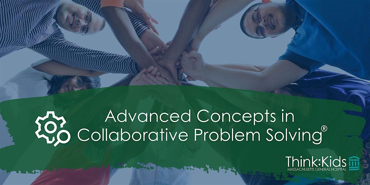 Advanced Concepts in Collaborative Problem Solving\u00ae | APR 2025| CE \/ PDP